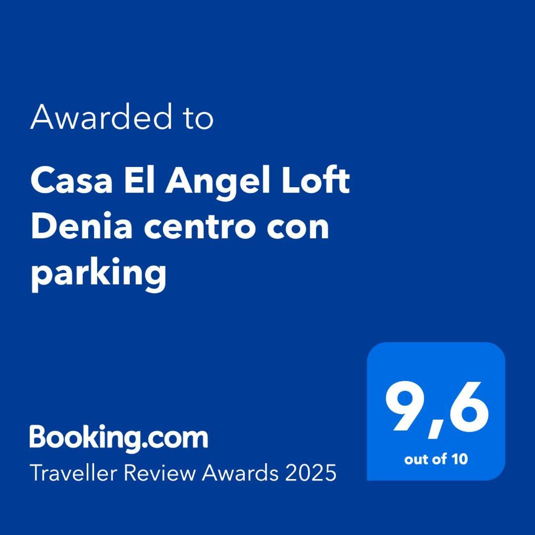 Casa El Angel Loft Denia Centro Con Parking Appartement Buitenkant foto